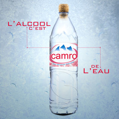 CamRo - L'Alcool C'est De L'Eau