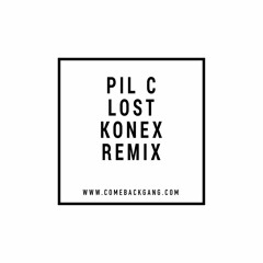Pil C - Lost (Konex Remix)