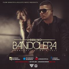 J Cerano - Bandolera