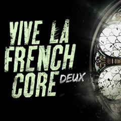 Bit Reactors - Vive La Frenchcore Promo Mix
