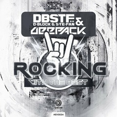 D-Block & S-te-Fan and Deepack - Rocking with the best (Official preview)