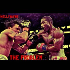 The Problem Feat. Mani & Bucks baby