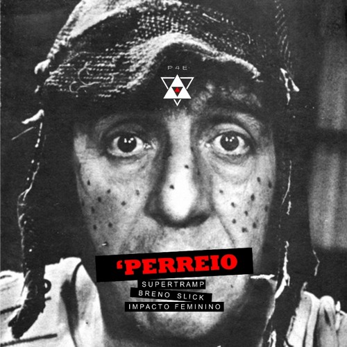 04 - Perreio PART. SUPERTRAMP, SLICK, RITA IMPACTO FEMININO [TERRA]