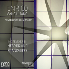 Enrico Sangiuliano - Sparrows In My Glass | Gem Records