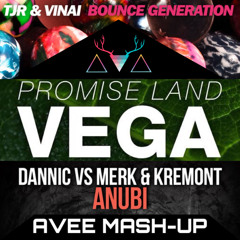 Anubi's Bounce Generation From Vega (AVEE Mash-Up)[FREE DOWNLOAD]