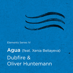 Dubfire & Oliver Huntemann - Agua feat. Xenia Beliayeva