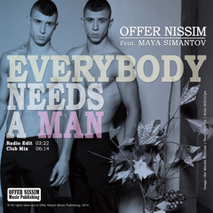 Offer Nissim Feat. Maya Simantov - Everybody Needs A Man (Radio Edit)