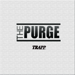 Trapp - The Purge
