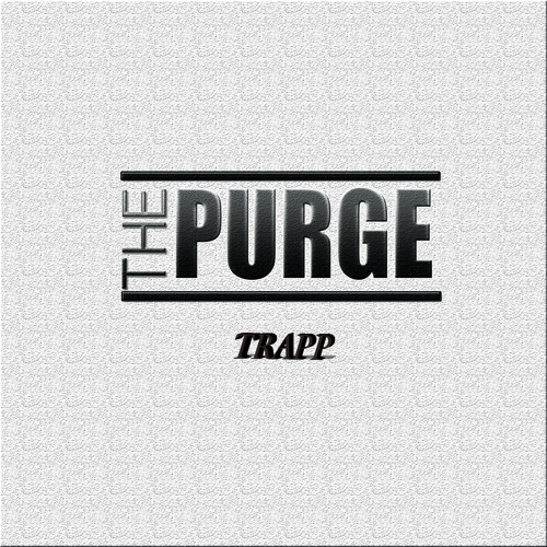 Trapp - The Purge