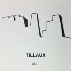 Tillaux - Plum (Aucan Version)