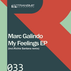 MARC GALINDO -MY FEELINGS RSANTANA SNDCLD EDIT