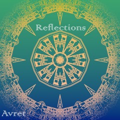 Reflections ( Original Mix )FREE DOWNLOAD