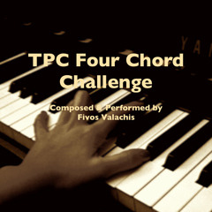 TPC Four Chord Challenge - Piano Solo ( http://open.spotify.com/artist/25SRM5wLczZ3uTLcVXRoe7 )