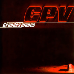 CPV - Grandes Planes