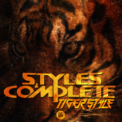 Styles&Complete - Tiger Style (Free Download)