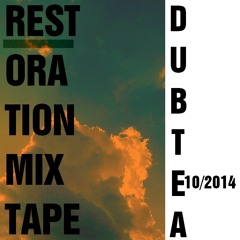 Restoration Mixtape (October 2014)