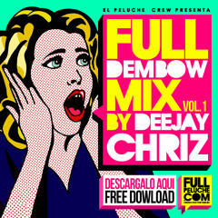 Full Dembow Mix Vol.1 By Deejay Chriz