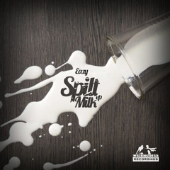 Eazy - The Spilt Milk Ep Ft Alicia King (Out 27/10/14)