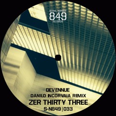 SN849R033 - Zer Thirty Three