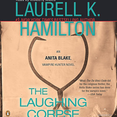 The Laughing Corpse by Laurell K. Hamilton, read by Kimberly Alexis