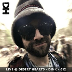 Live @ Desert Hearts - Dink - 012