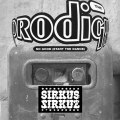 Sirkus Sirkuz - 'No Good (Start The Dance)' *** FREE DOWNLOAD ***