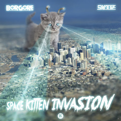 Borgore & Sikdope - Space Kitten Invasion (OUT NOW)