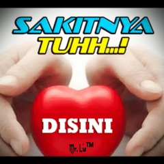 Sakitnya Tuh Disini - Re Edit By   ( - Mr. Lie Ft Dj RR - )