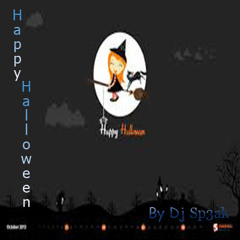Dj Sp3ak - Mix ( HAPPY HALLOWEEN)