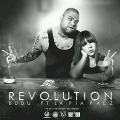 Revolution Budu Ft. La Pía Páez