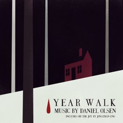 Jonathan Eng - Year Walk - Oh The Joy