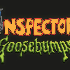 Inspector Goosebumps
