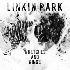 Wretches And Kings [ds mix]- Linkin Park (Dj Boom Blaster)