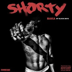 Baka - Shorty