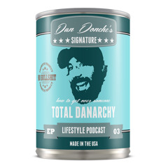 How to Get Over Someone - Total Danarchy Episode 03