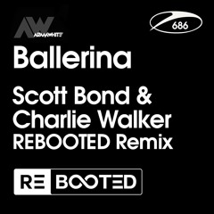 Adam White Ft. Martin Grech - Ballerina (Scott Bond & Charlie Walker REBOOTED Remix) on ASOT 686!!!