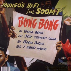 Boom Shiva - Mungo's Hi-Fi Feat Soom T