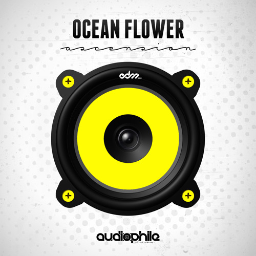 Ocean Flower - Ascension [EDM.com Exclusive]
