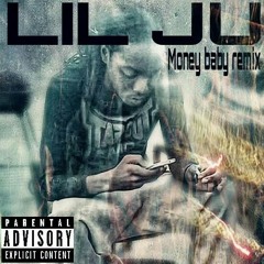 Lil Ju × Money Baby {remix}