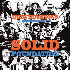 Irievibrations Records - Solid Foundation (Album MegaMix 2014)