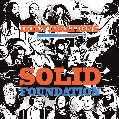 Irievibrations Records - Solid Foundation (Album MegaMix 2014)
