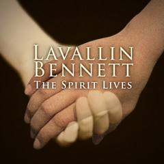 The Spirit Lives (Collaboration with Lavallin)