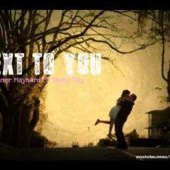 Conor Maynard - Next To You Ft. Ebony Day (Chris Brown Cover)