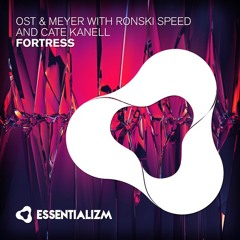 Ost & Meyer with Ronski Speed & Cate Kanell - Fortress (Original Mix) @ ASOT 686, 687, 688, 695