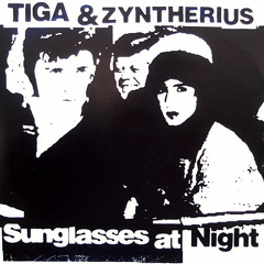 Tiga Feat. Zyntherius - Sunglasses At Night (MOX Bootleg)