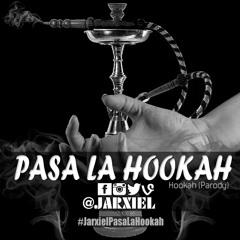 Pasa LaHookah (Version Trap)