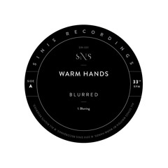 Warm Hands - Blurred - 01 - 1 - Blurring