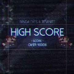 Teminite &amp; Panda Eyes - Highscore