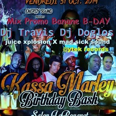 Mix Promo Banane B - DAY Dj Travis X Dj Doglos.@ytek Rec