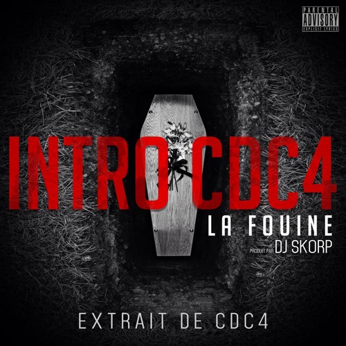 Stream La Fouine - Intro CDC4 |Remake| MP3 [Original Prod by DJ Skorp] by  No.7 on the Beat | Listen online for free on SoundCloud